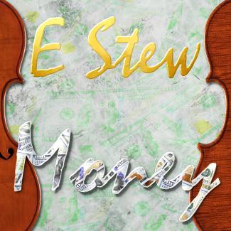 E Stew - Money - cover art